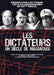Les Dictateurs Un Siecle De Massacre