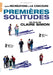 Premières solitudes