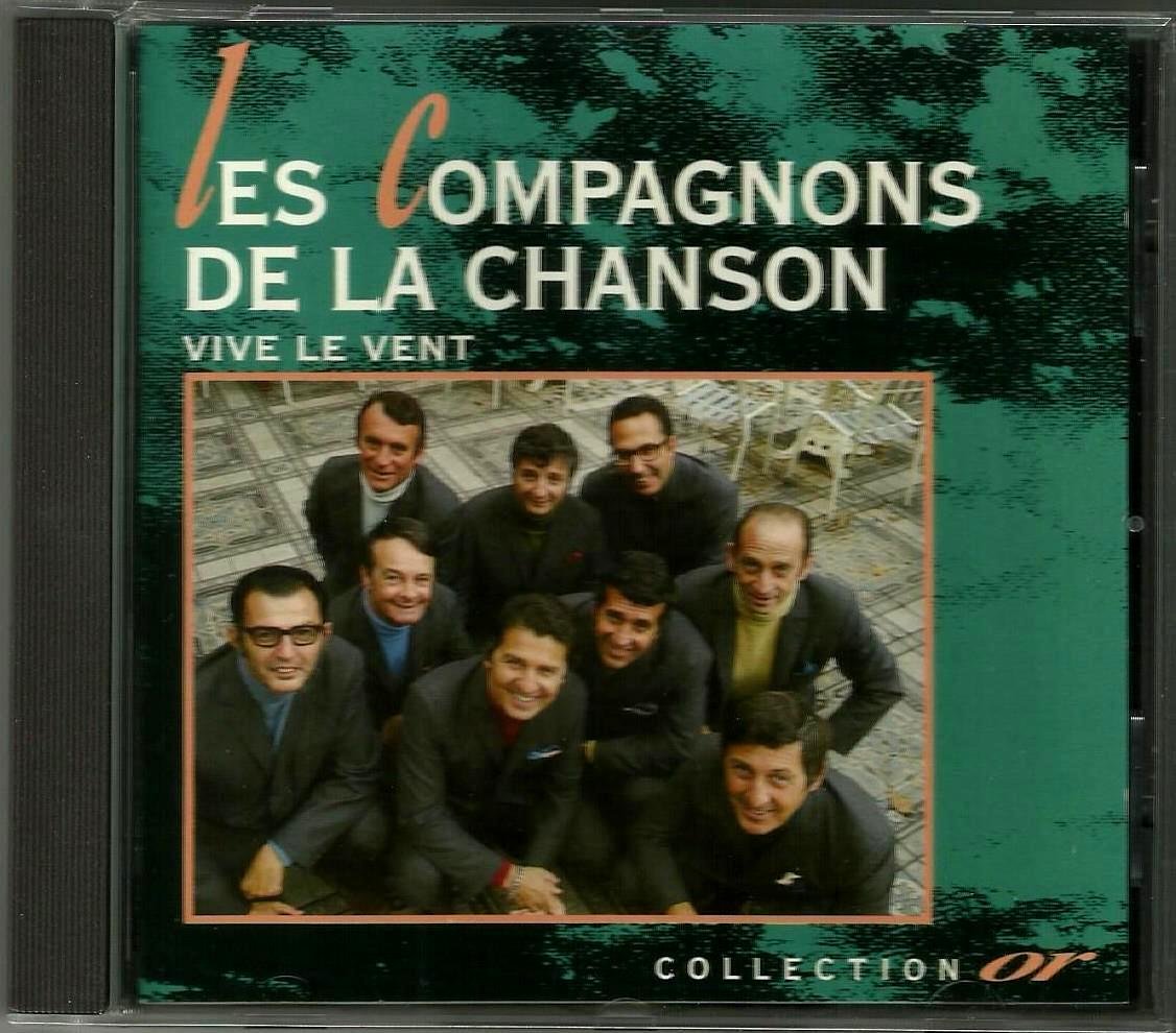 Les Compagnons De La Chansons Vive Le Vent