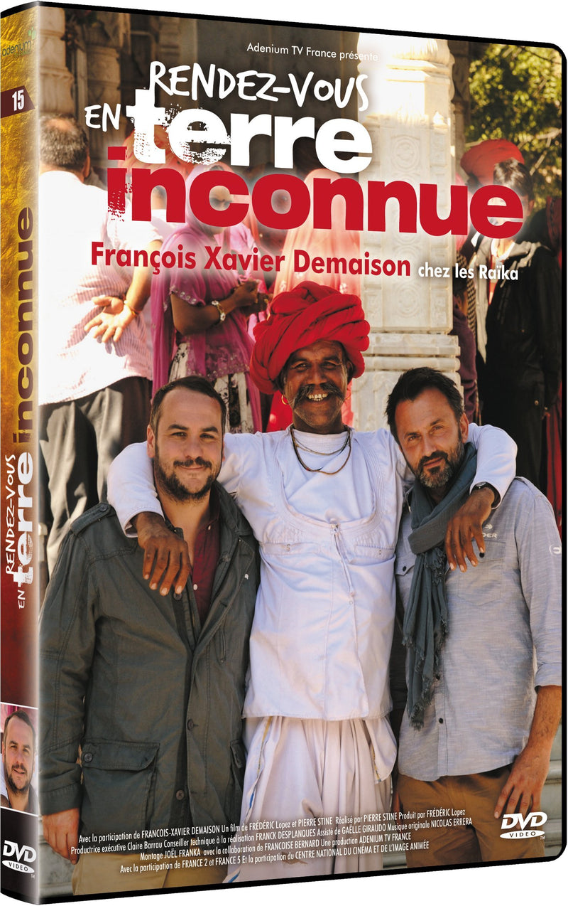 Rendez-vous en terre inconnue : François-xavier demaison chez les raika