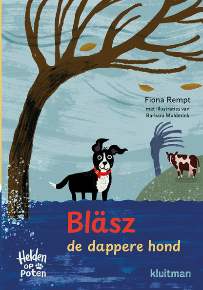 Bläsz, de dappere hond