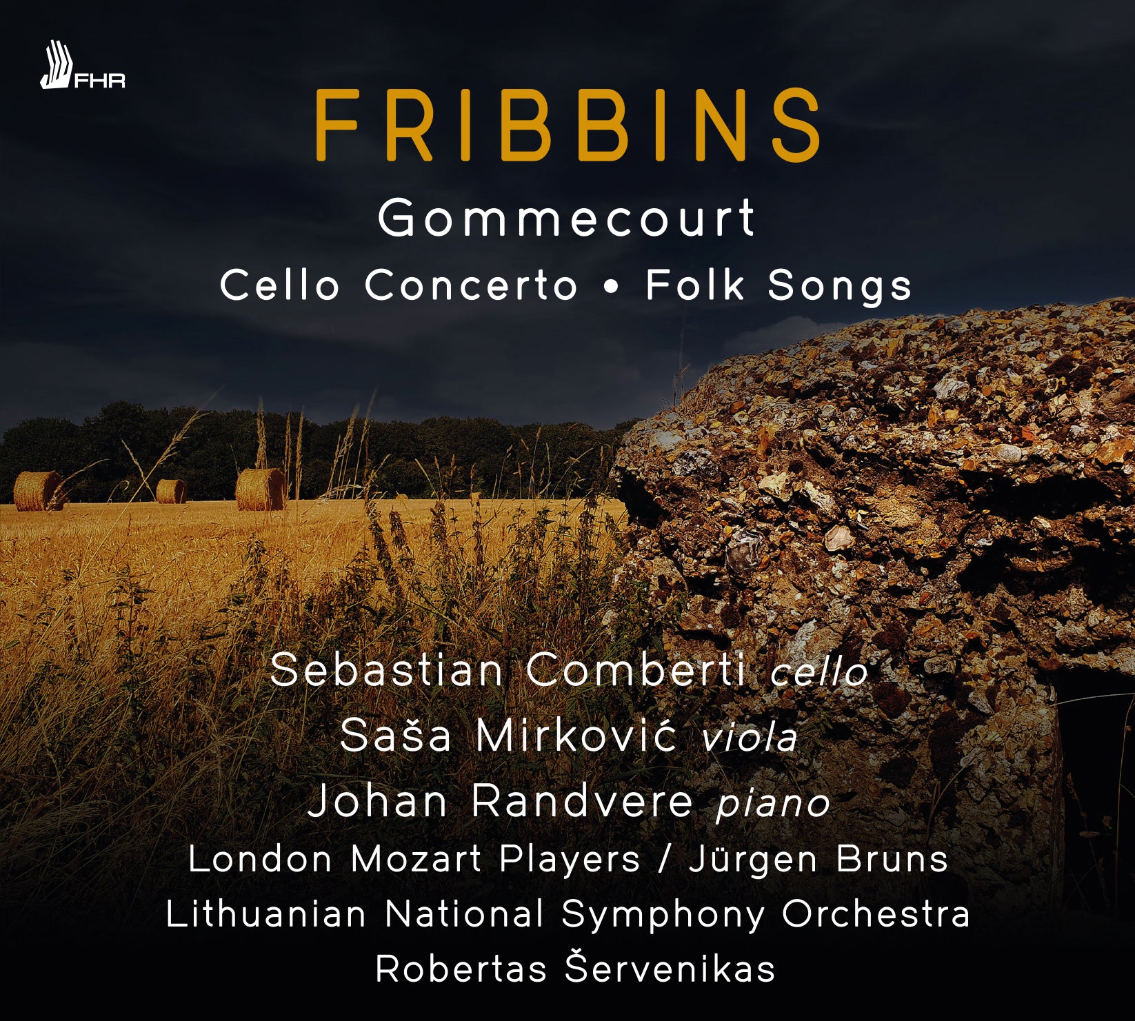 Fribbins: Gommecourt/Cello Concerto/Folk Songs