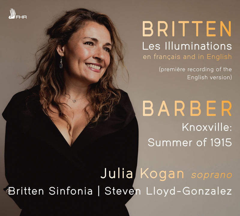Britten: Les Illuminations/Barber: Knoxville - Summer of 1915