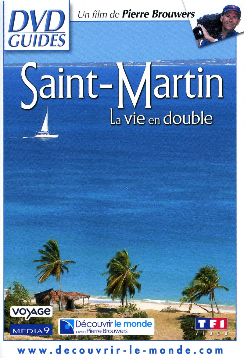 Saint Martin La Vie En Double