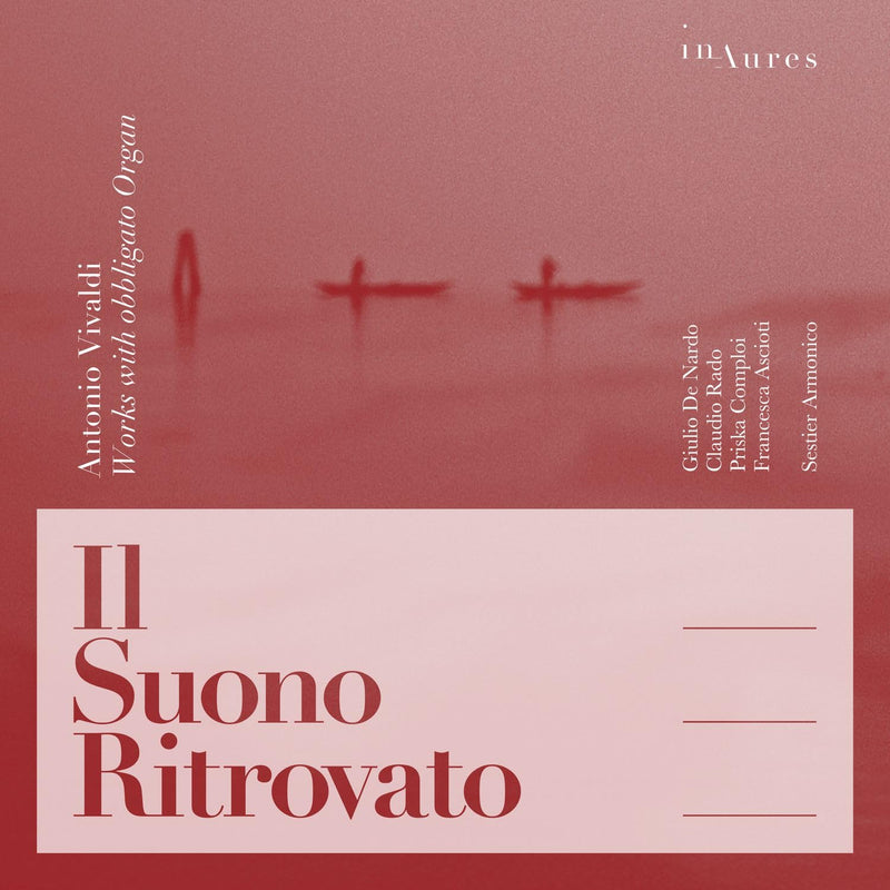 Vivaldi - Il Suono Ritrovato