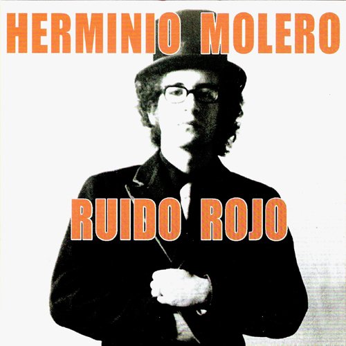 HERMINIO MORENO-RUIDO ROJO