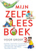 WPG Uitgevers - Mijn Zelfleesboek voor Groep 3