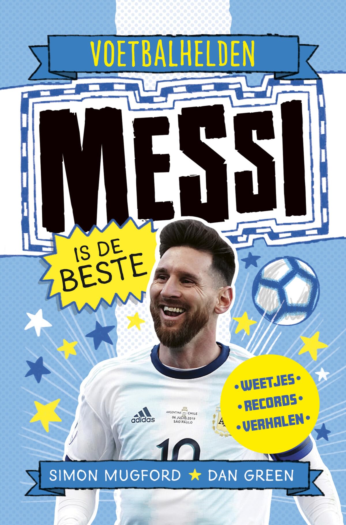 WPG Uitgevers - Messi is de Beste Weetjes Stripboek