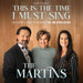This Is The Time I Must Sing: An A Cappella Tribute to the Songs of Bill & Gloria Gaither