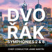 Dvorák: Symphonies 2 & 8
