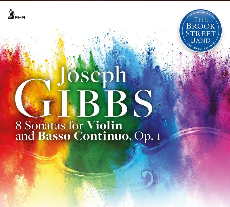 Joseph Gibbs: 8 Sonatas for Violin and Basso Continuo, Op. 1