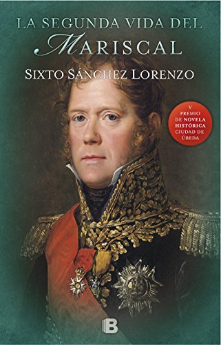La Segunda Vida Del Mariscal / The Marshal`S Second Life