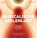 Tobias Michael: Musicalische Seelenlust