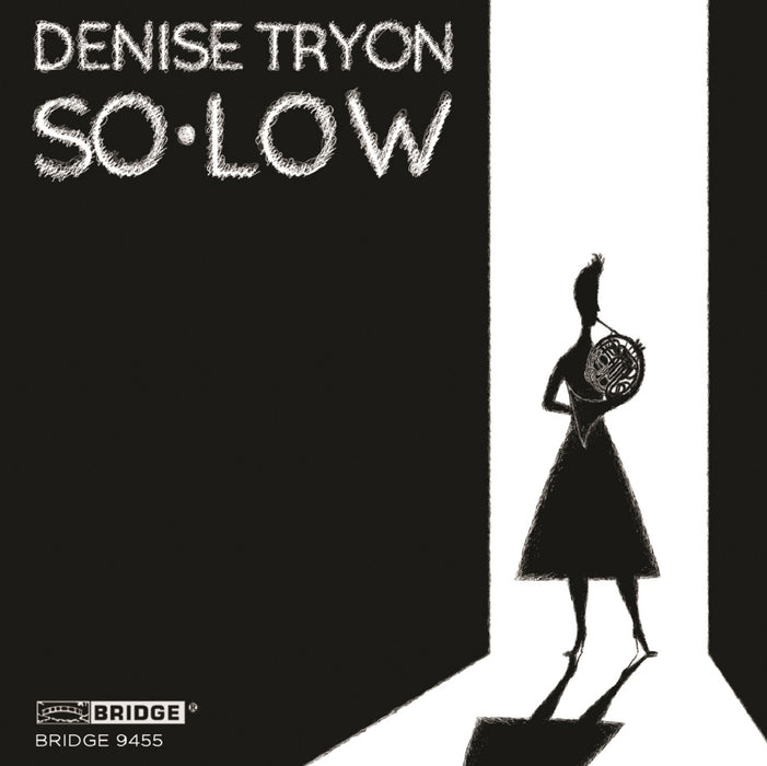 Denise Tryon: So-low
