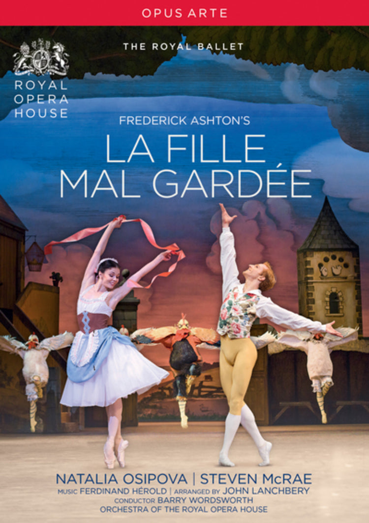 La Fille Mal Gardée: Royal Ballet