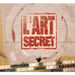 L'art Secret