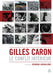 Gilles Caron Le Conflit Interieur