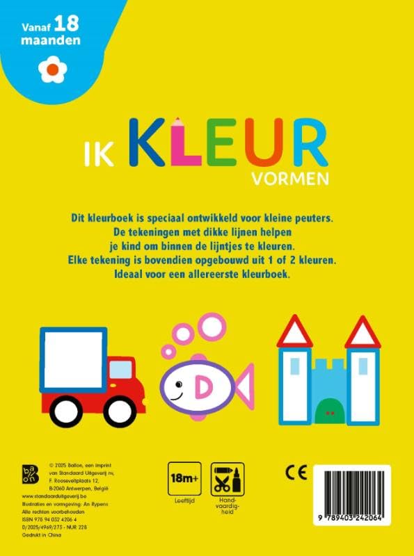 Standaard Uitgeverij - Mijn Allereerste Kleurboek - Ik kleur Vormen 18m+
