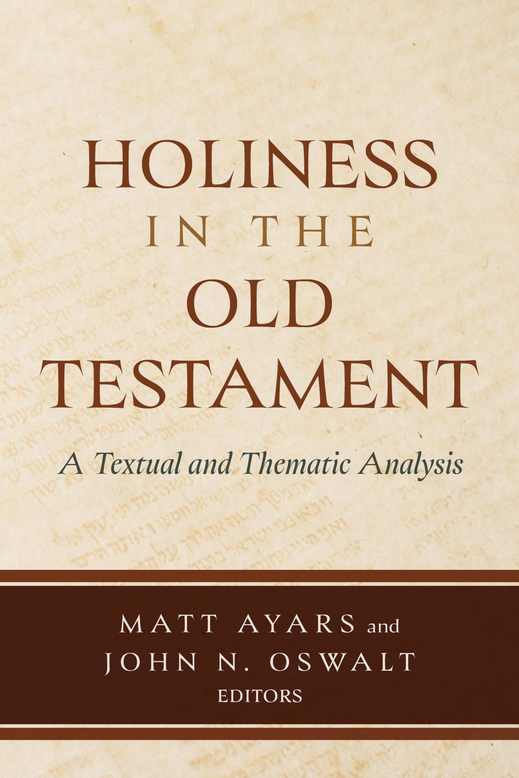 Holiness in the Old Testament