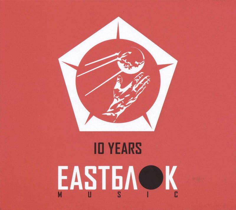 10 YEARS EASTBLOK MUSIC