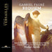 Gabriel Fauré: Requiem