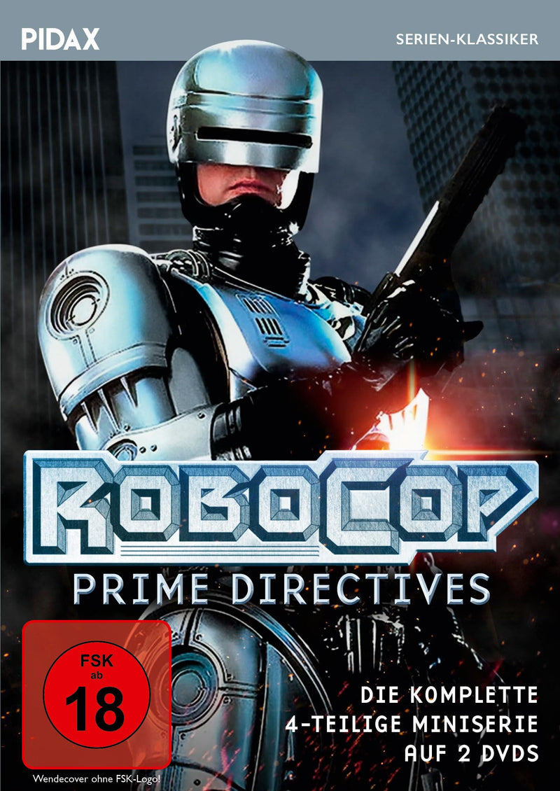 ROBOCOP: PRIME DIRECTIVES - ROBOCOP: PRIME DIRECTIVES