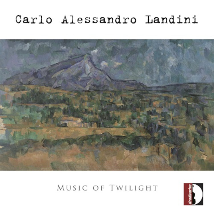 Carlo Alessandro Landini: Music of Twilight
