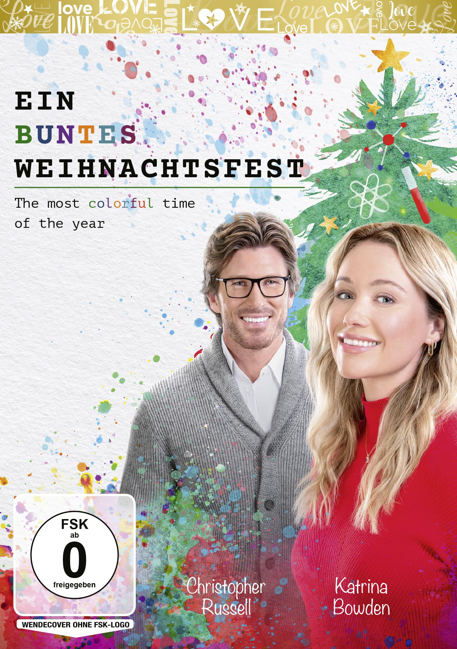 Ein buntes Weihnachtsfest- The Most Colorful Time of the Year