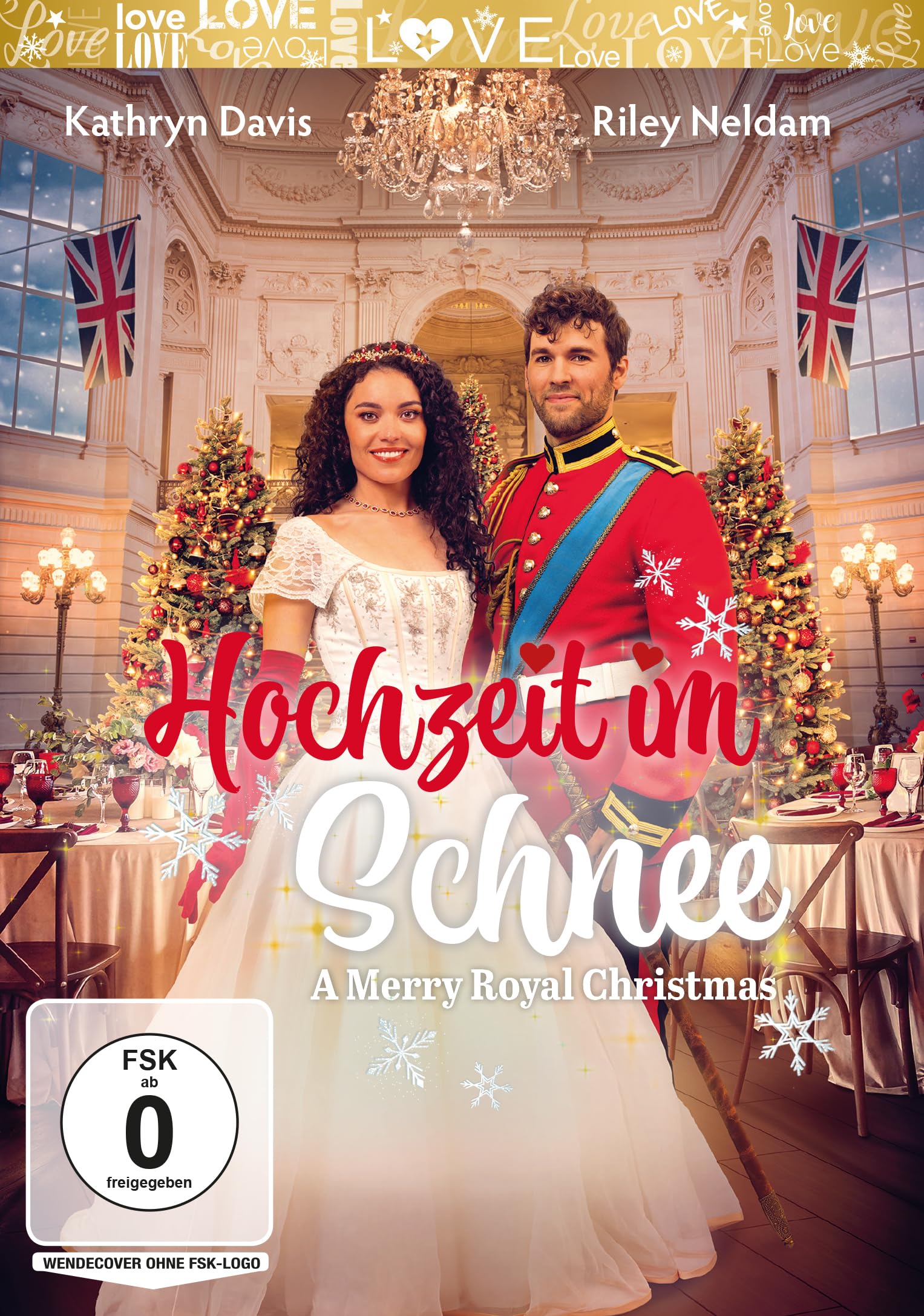 Hochzeit Im Schnee: A Merry Royal Christmas