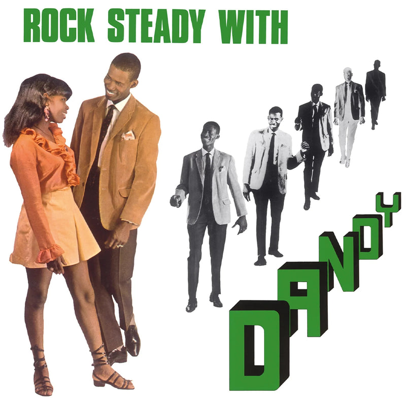 Rock Steady With Dandy