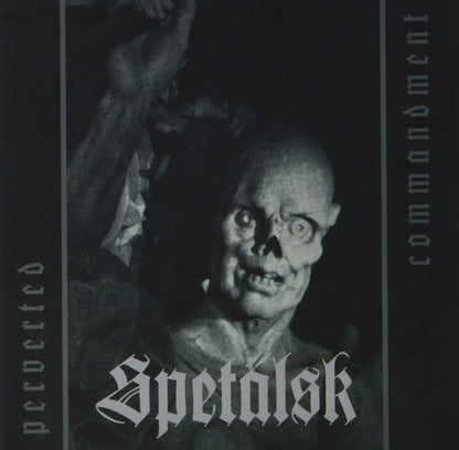 Spetalsk - Perverted Commandment (Cd)
