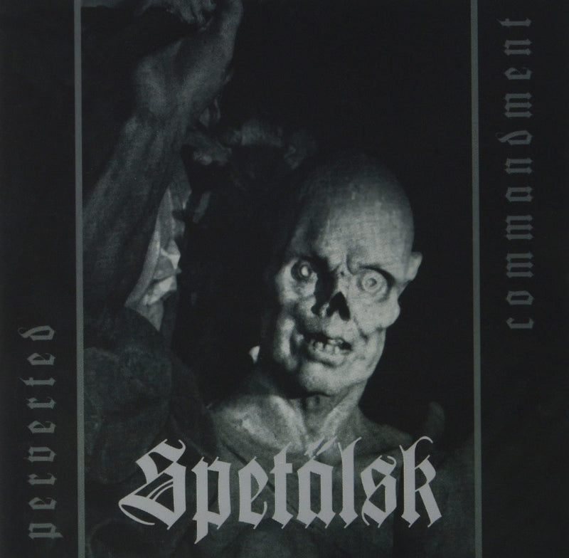 Spetalsk - Perverted Commandment (Cd)