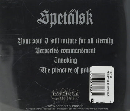 Spetalsk - Perverted Commandment (Cd)