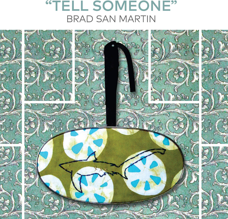 Tell Someone