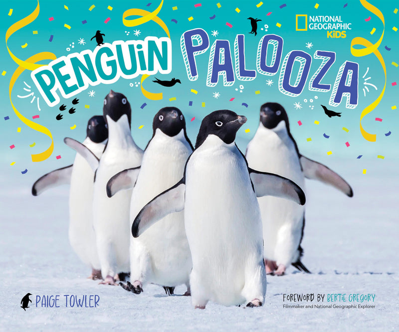 Penguin Palooza: A Fun, Photo-filled Picture Book Celebration of All Things Penguin!