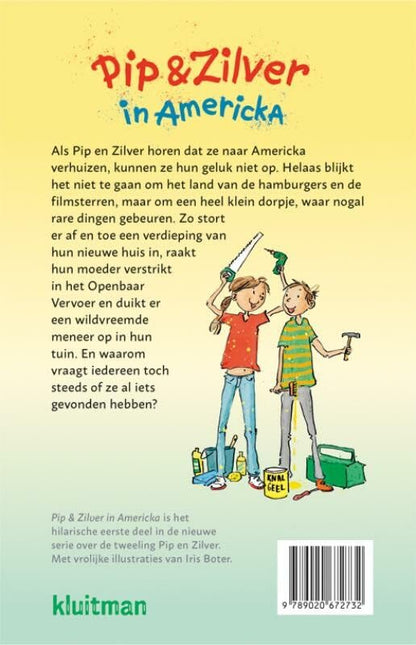 Uitgeverij Kluitman - Pip & Zilver in Americka