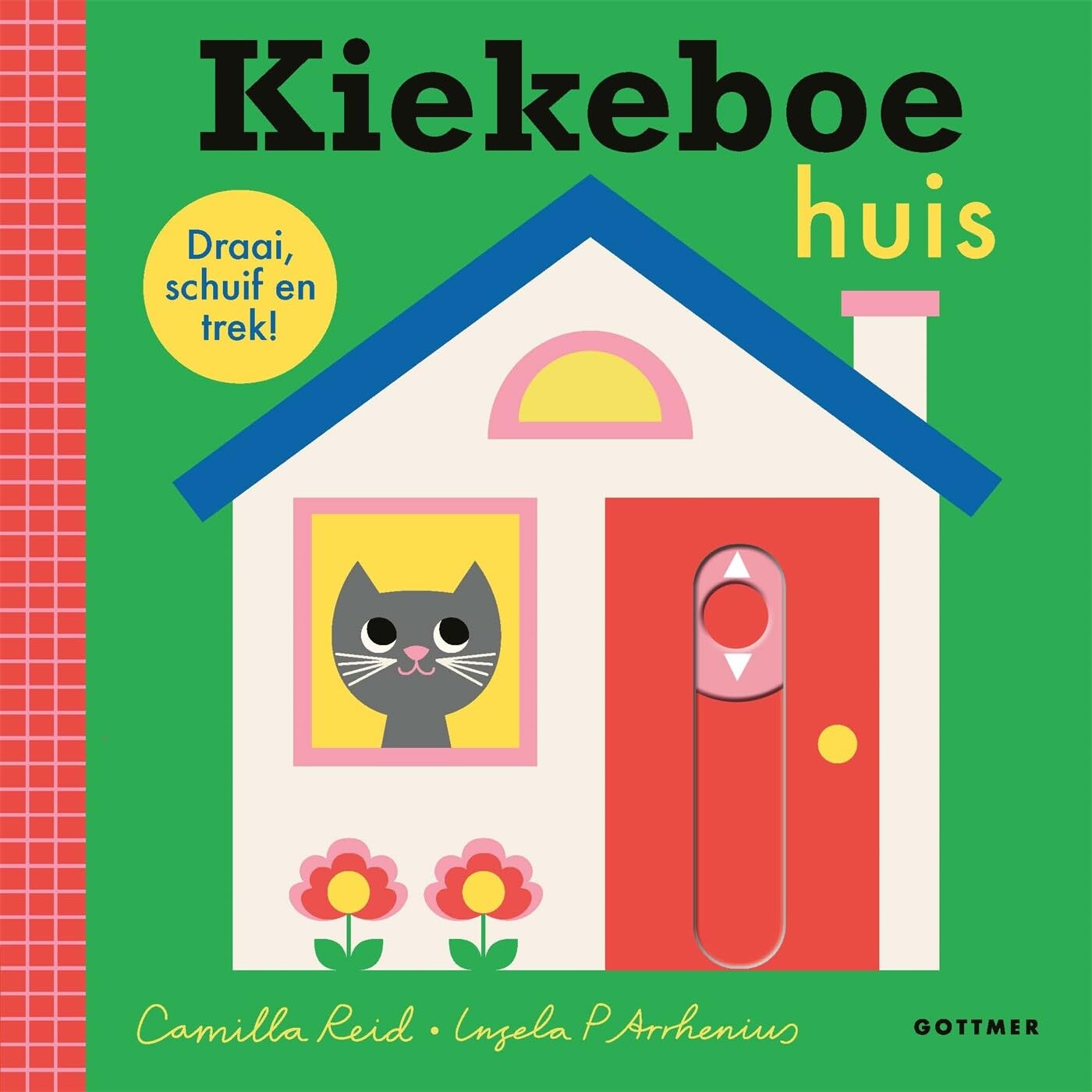 Kiekeboe huis: draai, schuif en trek!