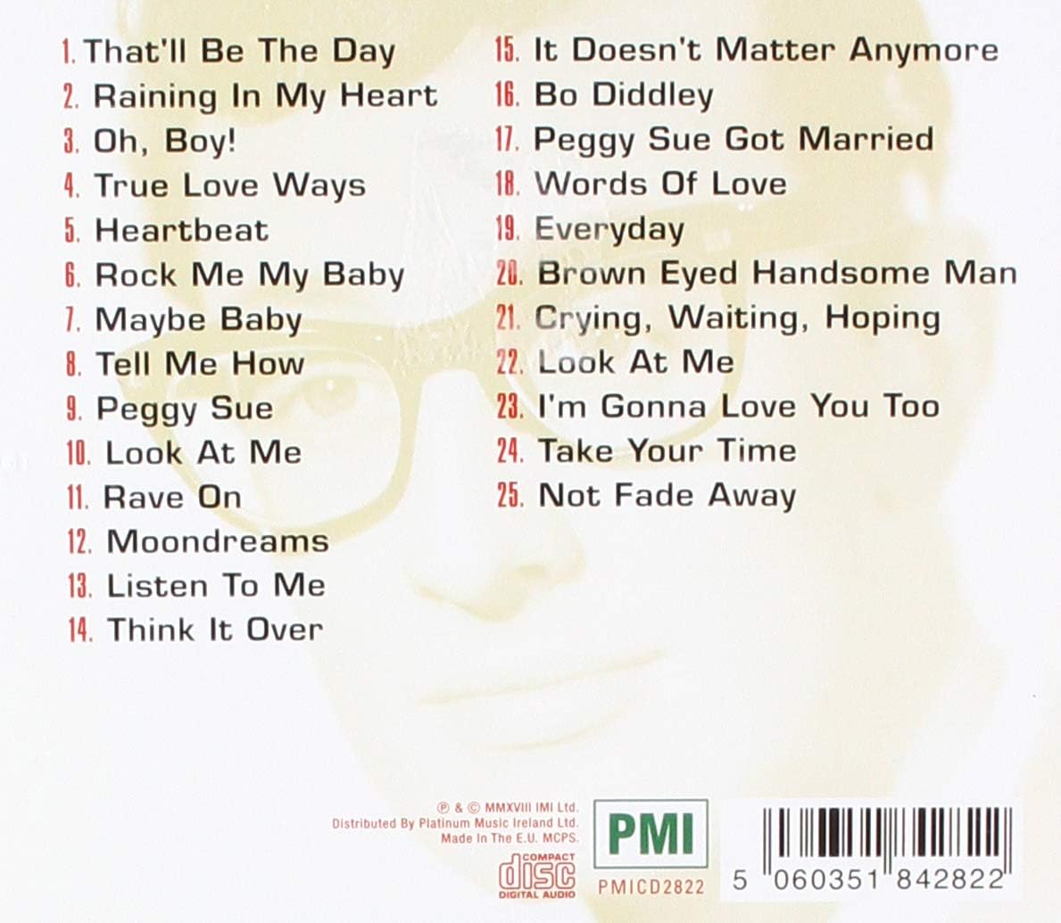 Buddy Holly The Greatest Hits ...True Love Ways , Peggy Sue,Oh , Boy, Everyday , Heartbeat and many more (25 Original Recordings in Stereo for Superior Sound Quality