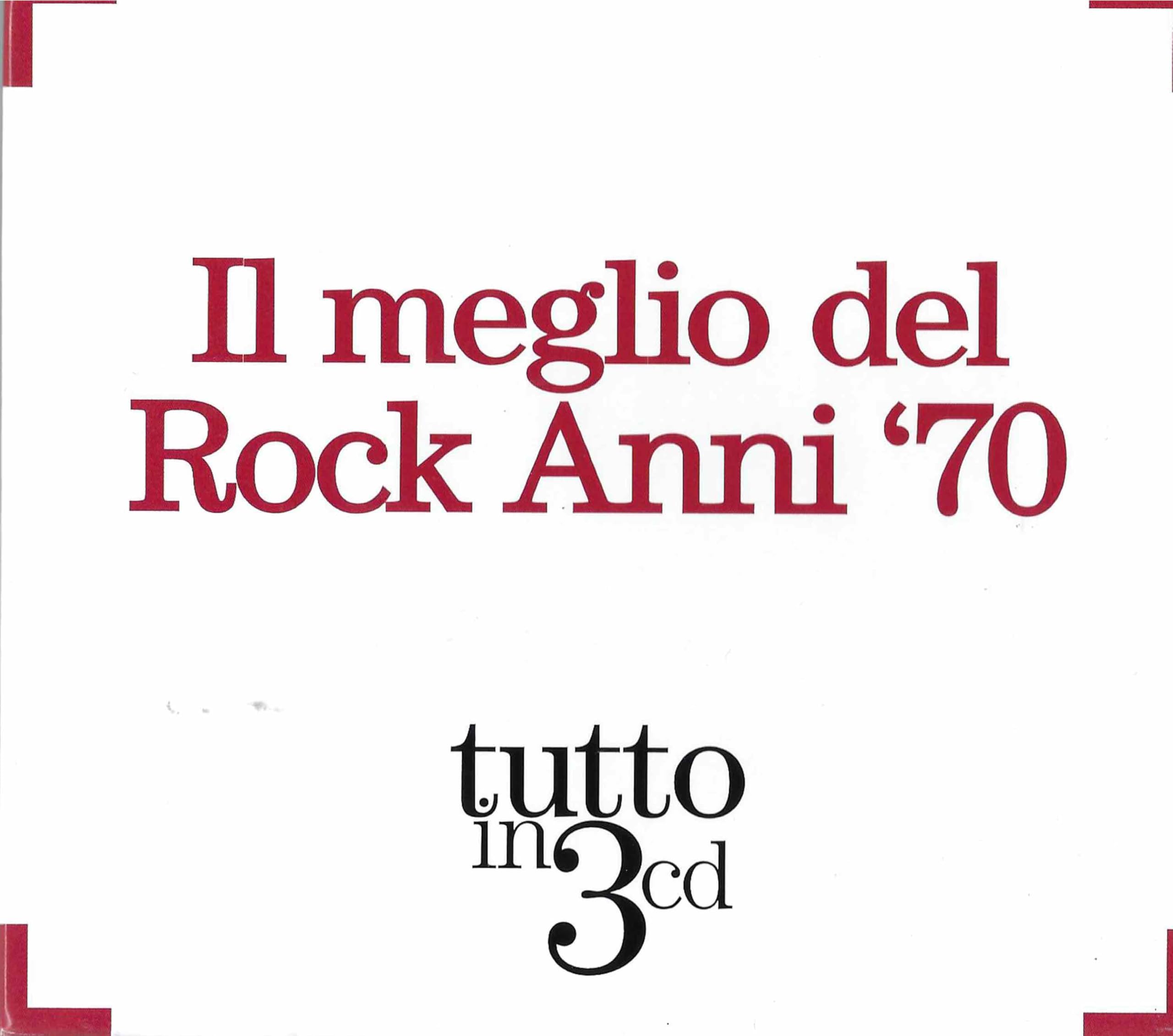 Meglio Del Rock Anni 70 (Il) (3 Cd)
