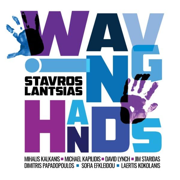 Stavros Lantsias - Waving Hands LP Vinyl