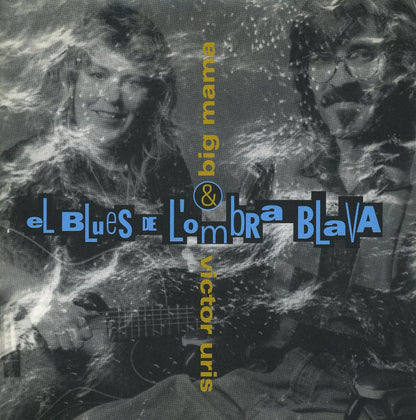 BLUES DE L'OMBRA BLAVA