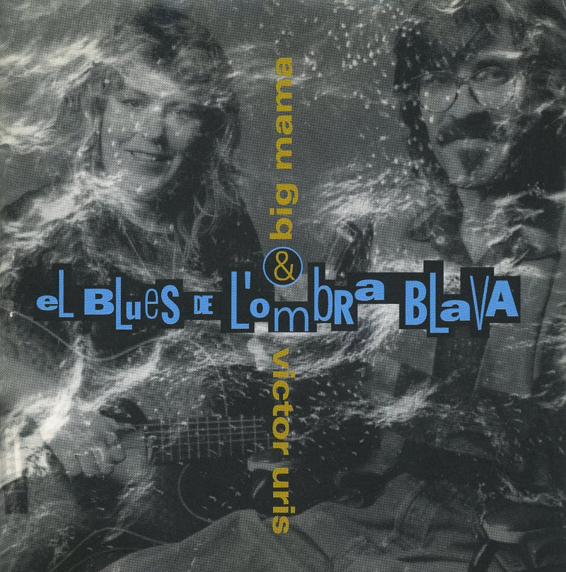 BLUES DE L'OMBRA BLAVA