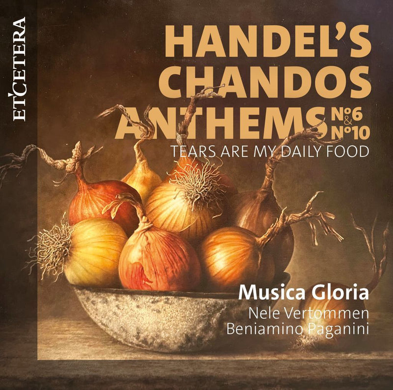 Handel's Chandos Anthems No. 6, No. 10