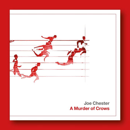 Joe Chester - A Murder of Crows Red