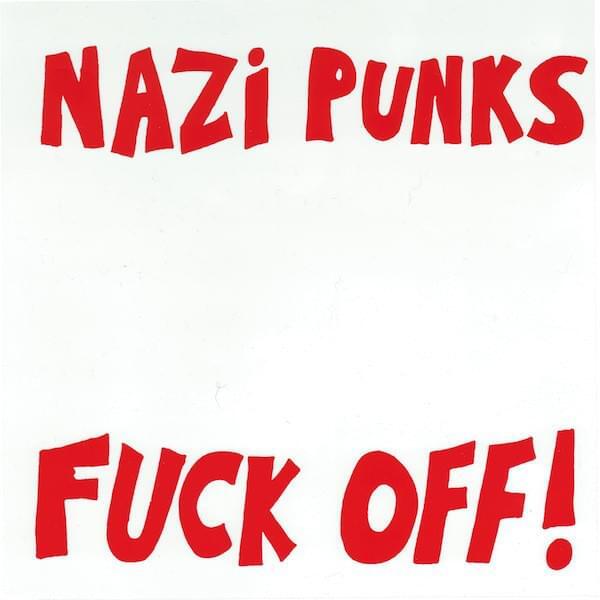 Nazi Punks Fuck Off/Moral Majority
