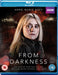 From Darkness