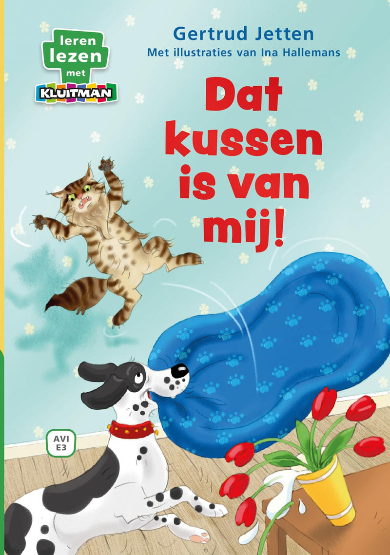Uitgeverij Kluitman - Dat Kussen Is Van Mij! AVI E3