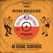 Trojan Records Presents: Boss Reggae - 40 Reggae Scorchers