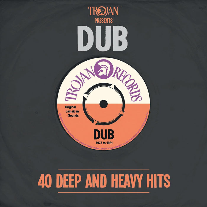 Trojan Records Presents: Dub 40 Deep & Heavy