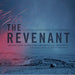 The Revenant - Original Soundtrack